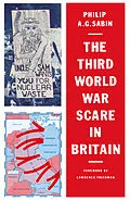 E-Book (pdf) The Third World War Scare in Britain von Philip A. G. Sabin