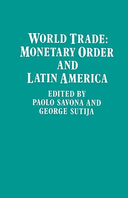 E-Book (pdf) World Trade von Paolo Savona, George Sutija