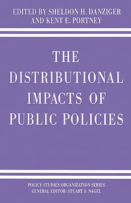 E-Book (pdf) The Distributional Impacts of Public Policies von Sheldon H. Danziger, Kent E. Portney