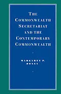 E-Book (pdf) The Commonwealth Secretariat and the Contemporary Commonwealth von Margaret P. Doxey