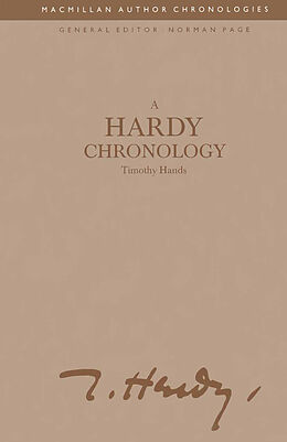 Kartonierter Einband A Hardy Chronology von Timothy Hands