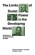 E-Book (pdf) Limits of Soviet Power von Edward A. Kolodziej, Roger E. Kanet