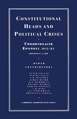 E-Book (pdf) Constitutional Heads and Political Crises von D. A. Low