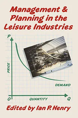 E-Book (pdf) Management and Planning in the Leisure Industries von Ian Henry