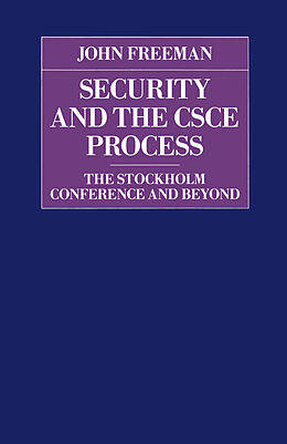 Kartonierter Einband Security and the CSCE Process von John Freeman