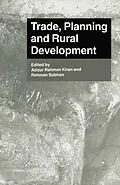 E-Book (pdf) Trade, Planning and Rural Development von Azizur Rahman Khan, Rehman Sobhan