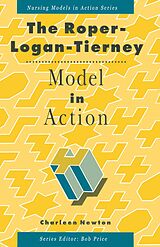 eBook (pdf) The Roper, Logan and Tierney Model in Action de Charleen Newton