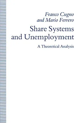 E-Book (pdf) Share Systems and Unemployment von Franco Cugno, Mario Ferrero