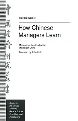 E-Book (pdf) How Chinese Managers Learn von Malcolm Warner