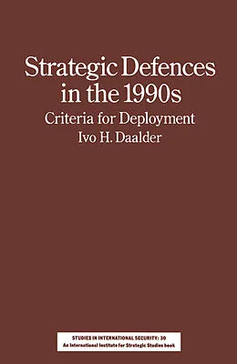 E-Book (pdf) Strategic Defences in the 1990's von Ivo H. Daalder