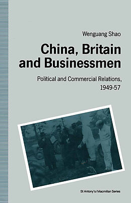 Couverture cartonnée China, Britain and Businessmen de Wen-guang Shao