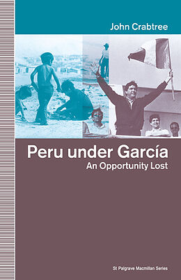 E-Book (pdf) Peru Under Garcia von John Crabtree