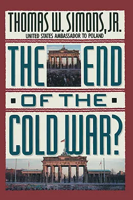 E-Book (pdf) The End of the Cold War? von Thomas W. Simons