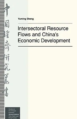 E-Book (pdf) Intersectoral Resource Flows and China's Economic Development von Yumin Sheng