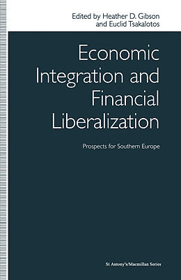 eBook (pdf) Economic Integration and Financial Liberalization de 