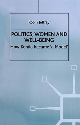 E-Book (pdf) Politics, Women and Well-Being von Robin Jeffrey