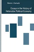 E-Book (pdf) Essays in the History of Heterodox Political Economy von Warren J. Samuels