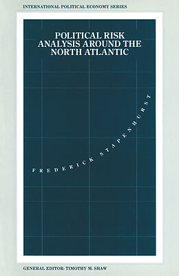 Kartonierter Einband Political Risk Analysis around the North Atlantic von Frederick Stapenhurst