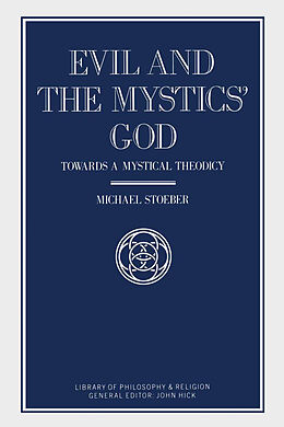 eBook (pdf) Evil and the Mystics' God de Michael Stoeber