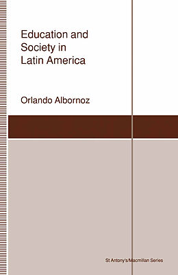 eBook (pdf) Education and Society in Latin America de Orlando Albornoz