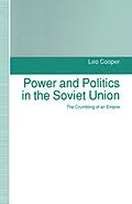 E-Book (pdf) Power and Politics in the Soviet Union von Leo Cooper