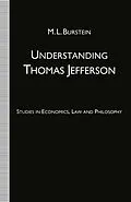 E-Book (pdf) Understanding Thomas Jefferson von M. L. Burstein