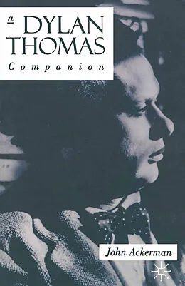 E-Book (pdf) A Dylan Thomas Companion von John Ackerman