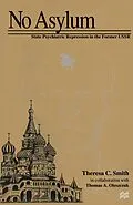 E-Book (pdf) No Asylum von Thomas A. Oleszczuk, Theresa C. Smith