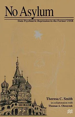 E-Book (pdf) No Asylum von Thomas A. Oleszczuk, Theresa C. Smith