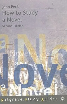 E-Book (pdf) How to Study a Novel von John Peck