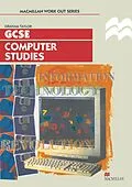 E-Book (pdf) Work Out Computer Studies GCSE von Graham Taylor