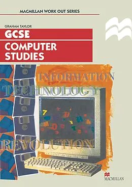 E-Book (pdf) Work Out Computer Studies GCSE von Graham Taylor