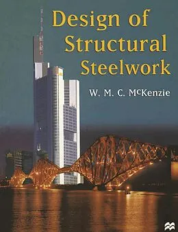 E-Book (pdf) Design of Structural Steelwork von William Mckenzie