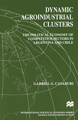 E-Book (pdf) Dynamic Agroindustrial Clusters von Gabriel Casaburi