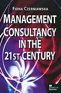 E-Book (pdf) Management Consultancy in the 21st Century von Fiona Czerniawska