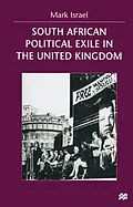 E-Book (pdf) South African Political Exile in the United Kingdom von Mark Israel