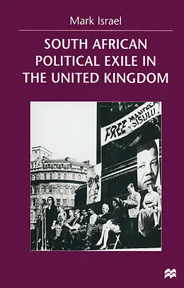 E-Book (pdf) South African Political Exile in the United Kingdom von Mark Israel