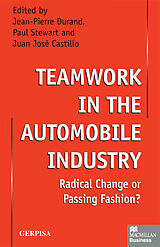 Kartonierter Einband Teamwork in the Automobile Industry von Juan José Castillod