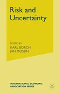 E-Book (pdf) Risk and Uncertainty von K. Borch, J. Mossin