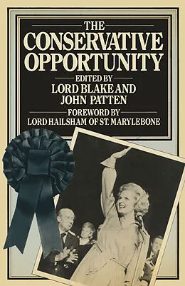 E-Book (pdf) The Conservative Opportunity von Robert Blake, J. Patten