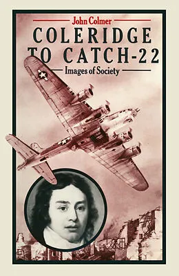 E-Book (pdf) Coleridge To 'catch-22' von John Colmer, Stephanie Reich
