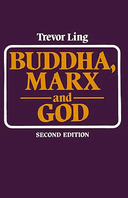 E-Book (pdf) Buddha, Marx, and God von Trevor Ling, Steven Axelrod