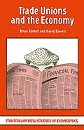 E-Book (pdf) Trade Unions and the Economy von Brian Burkitt, David Bowers