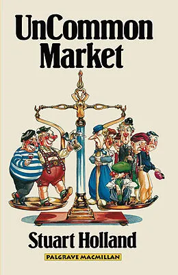 E-Book (pdf) Uncommon Market von Stuart Holland