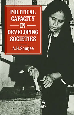 E-Book (pdf) Political Capacity in Developing Societies von A. H. Somjee