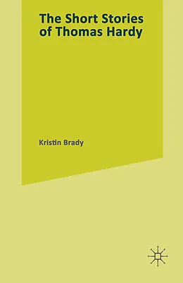 E-Book (pdf) Short Stories Of Thomas Hardy von Kristin Brady