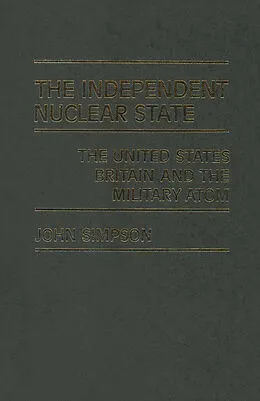 E-Book (pdf) The Independent Nuclear State von John Simpson