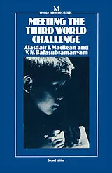 E-Book (pdf) Meeting the Third World Challenge von Alasdair I. Macbean, V. N. Balasubramanyam