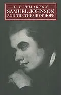E-Book (pdf) Samuel Johnson and the Theme of Hope von T F Wharton, Deborah Mayersen