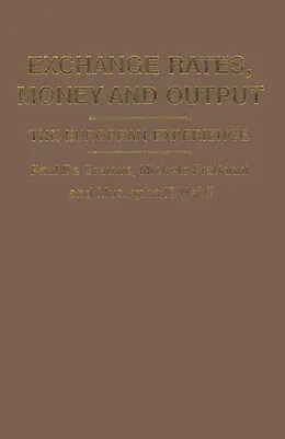 E-Book (pdf) Exchange Rates, Money and Output von Michele Fratianni, P. De Grauwe, Mustapha K. Nabli